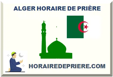 ALGER HORAIRE DE PRIÈRE