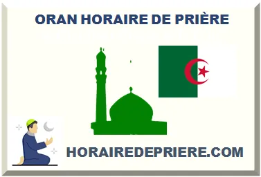 ORAN HORAIRE DE PRIÈRE