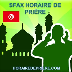 SFAX HORAIRE DE PRIÈRE