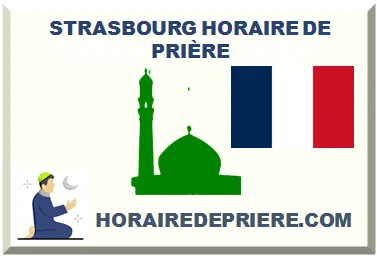 STRASBOURG HORAIRE DE PRIÈRE