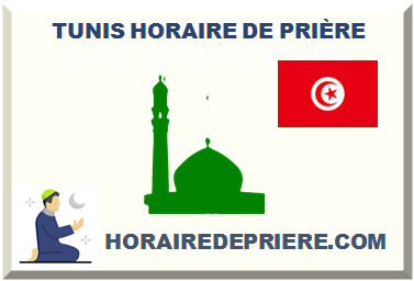 TUNIS HORAIRE DE PRIÈRE